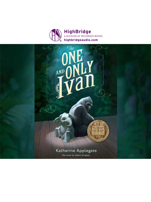 Title details for The One and Only Ivan by Katherine Applegate - Available